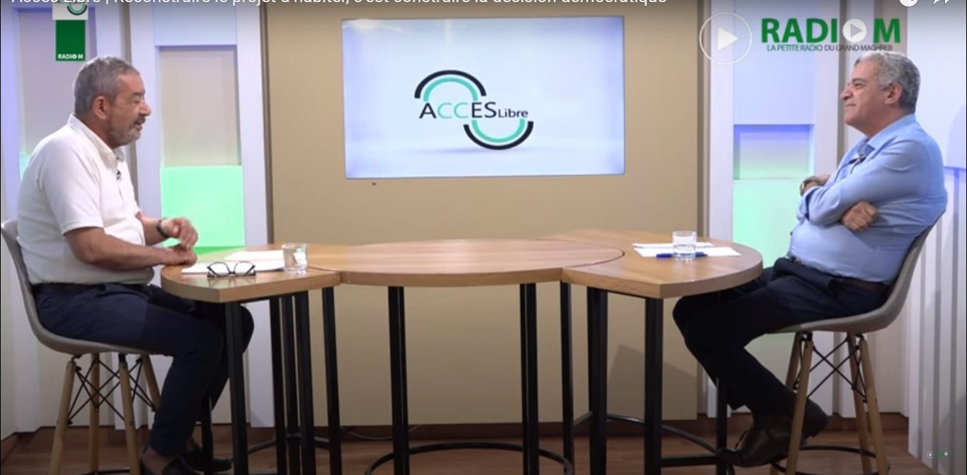 Emission « Accès Libre » : un regard sur l’urbanisme et l’architecture en Algérie avec Larbi Marhoum