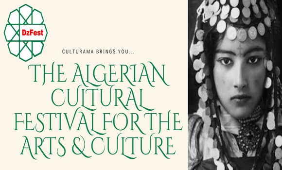 Organisation à Londres du Festival algérien des arts et de la culture “Dz Fest”