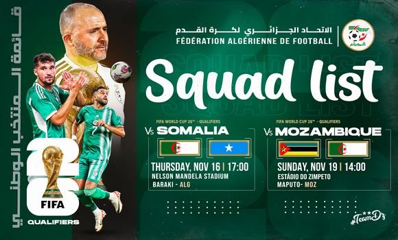 تصفيات مونديال 2026: بلماضي يُبعد بن رحمة ويعيد بن طالب لمواجهتي الصومال والموزمبيق